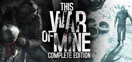 Скачать This War of Mine - Complete Edition на PC бесплатно