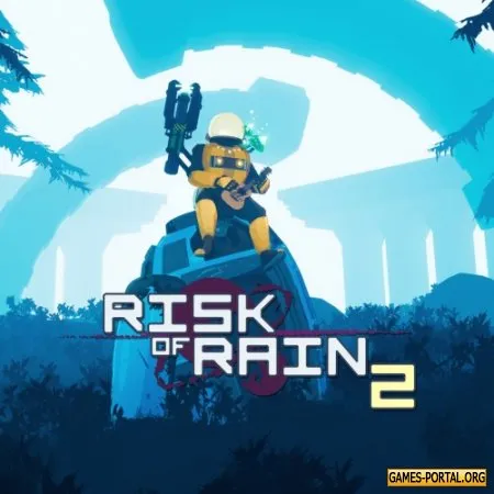 Risk of Rain 2 RePack 2020|Rus|Eng|Multi11