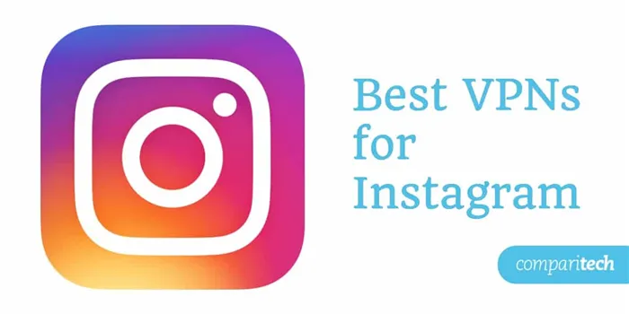 Лучшие VPN для Instagram